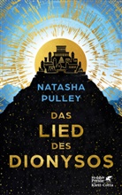 Natasha Pulley - Das Lied des Dionysos