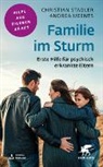 Andrea Meents, Christian Stadler - Familie im Sturm