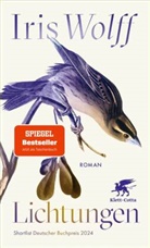 Iris Wolff - Lichtungen