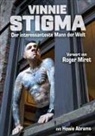 Howie Abrams, Vinnie Stigma - Vinnie Stigma - Der interessanteste Mann der Welt