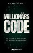 ForwardVerlag, Michael Seibold, StudyHelp GmbH, StudyHelp GmbH - Der Millionärscode