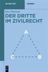 Jens Petersen - Der Dritte im Zivilrecht