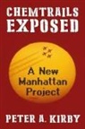 Peter Kirby, Peter A Kirby - Chemtrails Exposed