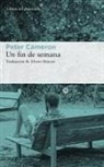 Peter Cameron, Álvaro Marcos - Un fin de semana