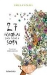 Pablo Bernasconi, Ursula Wölfel, Pablo Bernasconi - 27 historias para tomar a sopa