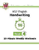 CGP Books, CGP Books - KS2 Year 4 English Handwriting 10-Minute Weekly Workouts
