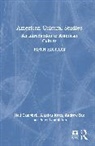 Neil Kean Campbell, Campbell Neil, Dix Andrew, Alasdair Kean, Peter Templeton - American Cultural Studies