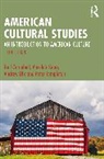 Neil Kean Campbell, Campbell Neil, Dix Andrew, Alasdair Kean, Peter Templeton - American Cultural Studies