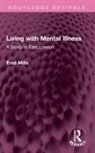 Enid Mills - Living with Mental Illness