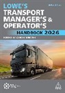 David Rimmer Lowe, Ashley (Transport Operations Manager) Rimmer, David Lowe, Ashley Rimmer - Lowe''s Transport Manager''s and Operator''s Handbook 2026