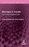 Julia Collard Brannen, Brannen Julia, Collard Jean - Marriages in Trouble
