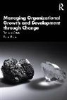 Ratan Raina - Managing Organizational Growth and Development Through Change