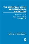 Richard (University of Liverpool Gillespie, Richard Gillespie, Youngs Richard - European Union and Democracy Promotion