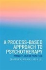 Eric B. Lee, Clarissa W. Ong - A Process-Based Approach to Psychotherapy