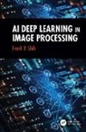 Frank Y. (New Jersey Institute of Technology Shih, Shih Frank Y. - Ai Deep Learning in Image Processing