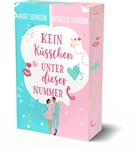 Marit Bernson, Michelle Schrenk, Marit Bernson - Kein Küsschen unter dieser Nummer