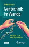 Röbbe Wünschiers - Gentechnik im Wandel
