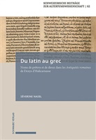 Séverine Nasel - Du latin au grec