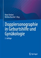 Kuschel, Bettina Kuschel, Horst Steiner - Dopplersonographie in Geburtshilfe und Gynäkologie