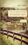 Isabelle Lorédan - Petites & grandes histoires de Franche-Comté