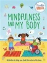 Rhianna Watts, Katie Woolley, Sarah Jennings - Mindfulness and My Body