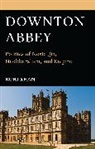 Ruhi Khan - Downton Abbey