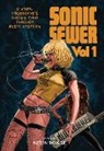 Robin Bougie, Robin Bougie - Sonic Sewer