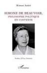 Mimose André - Simone de Beauvoir, philosophe politique en contexte