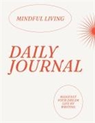 Rosalyne Marie Reber - Daily Journal for Mindful Living