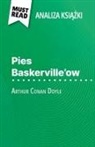 Johanna Biehler - Pies Baskerville'ow ksi¿¿ka Arthur Conan Doyle (Analiza ksi¿¿ki)