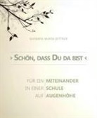 Barbara Maria Bittner - Schön, das Du da bist