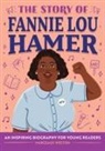 Margeaux Weston, Simone Douglas - The Story of Fannie Lou Hamer
