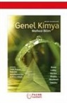 Bruce E. Bursten, Catherine J. Murphy, Theodore L. Bbrow, H. Eugene LeMay, Matthew W. Stoltzfus - Genel Kimya Merkezi Bilim