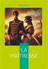 Jules Renard - La Maîtresse
