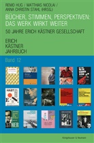 Anna Christin Stahl, Remo Hug, Matthias Nicolai, Anna Christin Stahl - Bücher, Stimmen, Perspektiven: Das Werk wirkt weiter