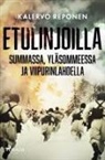 Kalervo Reponen - Etulinjoilla Summassa, Yläsommeessa ja Viipurinlahdella