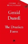 Gerald Durrell - The Drunken Forest