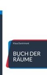 Klaus Dantrimont - Buch der Räume