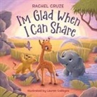 Rachel Cruze, Lauren Gallegos - I'm Glad When I Can Share