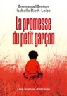 Isabelle Bieth-Leize, Emmanuel Breton - La promesse du petit garçon : une histoire d'inceste