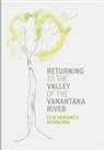 Eeva Margareta Nevanlinna - Returning to the Valley of the Vanantaka River