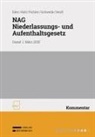Karl Eder, Lisa Holl, Matthias Pichler, Claudia Schweda, Karl Senft - NAG - Niederlassungs- und Aufenthaltsgesetz