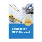 Petra Derler, Petra Derler - Bautabellen Hochbau 2025