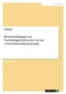 Anonymous - Berücksichtigung von Nachhaltigkeitskriterien bei der Unternehmensfinanzierung