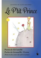 Éric Nowak, Antoine de Saint Exupéry - Le P'tit Prince