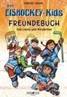 Sabine Hahn - Das Eishockey-Kids Freundebuch