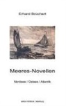 Erhard Brüchert - Meeres-Novellen