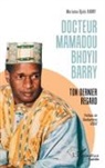 Mariama Djelo Barry - Docteur Mamadou Bhoyii BARRY
