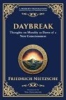 Friedrich Nietzsche - Daybreak