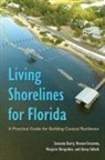 Savanna Barry, Vincent Encomio, Marjorie Shropshire, Ginny Stibolt - Living Shorelines for Florida